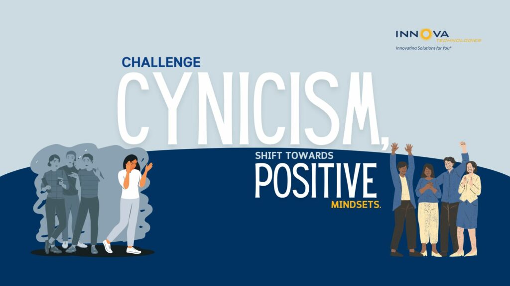 A graphic design shows a person challenging cynicism to shift towards a positive mindset.